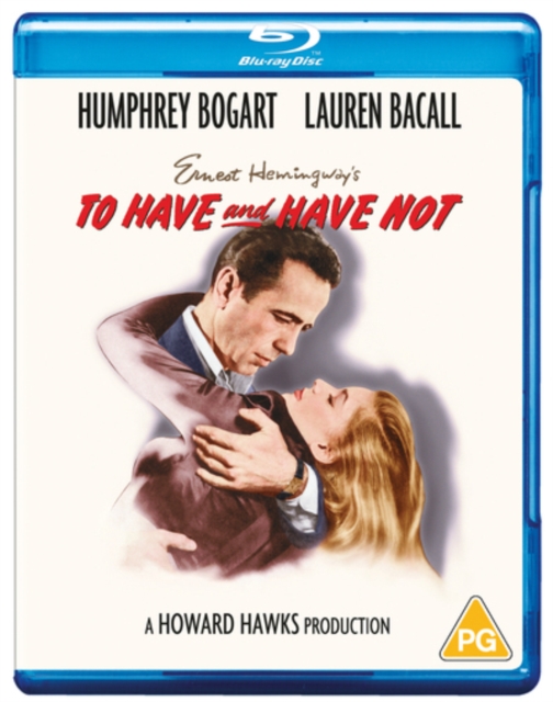 To Have and Have Not 1944 Blu-ray - Volume.ro