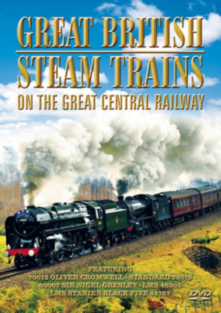 Great British Steam Trains: On the Great Central Railway  DVD - Volume.ro