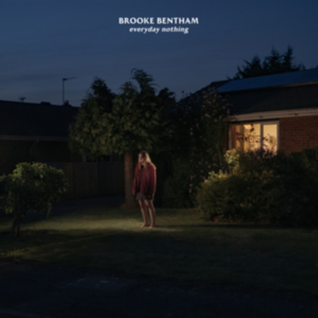 Brooke Bentham - Everyday Nothing - Volume.ro