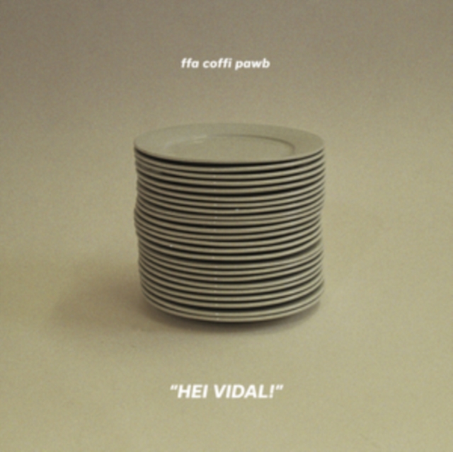 Ffa Coffi Pawb - Hei Vidal! - Volume.ro