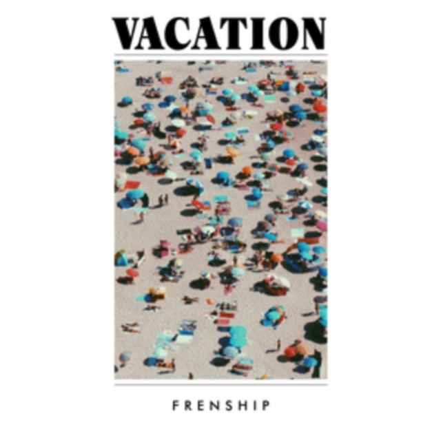 Frenship - Vacation CD - Volume.ro
