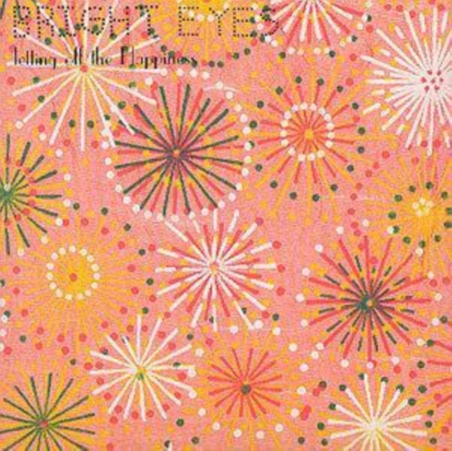 Bright Eyes - Letting Off the Happiness - Volume.ro