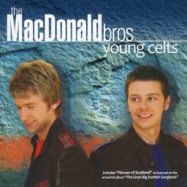 The MacDonald Bros - Young Celts - Volume.ro
