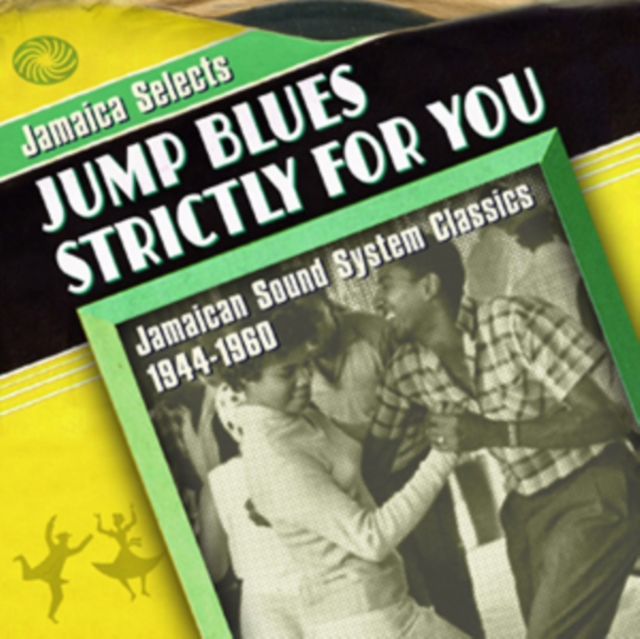 Jamaica Selects Jump Blues Strictly for You CD / Box Set - Volume.ro