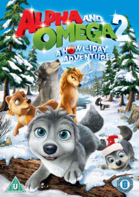 Alpha and Omega 2 - A Howl-iday Adventure 2013 DVD - Volume.ro