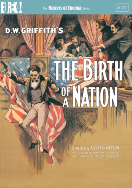 The Birth of a Nation - The Masters of Cinema Series 1915 DVD - Volume.ro