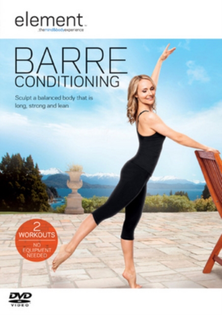 Element: Barre Conditioning  DVD - Volume.ro