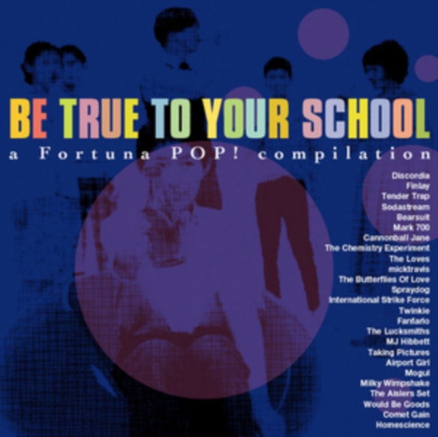 Various - Be True to Your School - Volume.ro