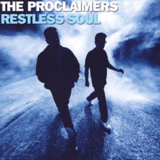 The Proclaimers - Restless Soul - Volume.ro