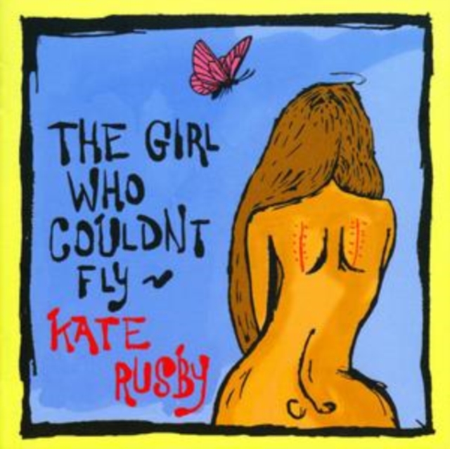 Kate Rusby - The Girl Who Couldn't Fly - Volume.ro