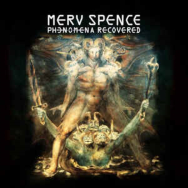 Merv Spence - Phenomena Recovered - Volume.ro