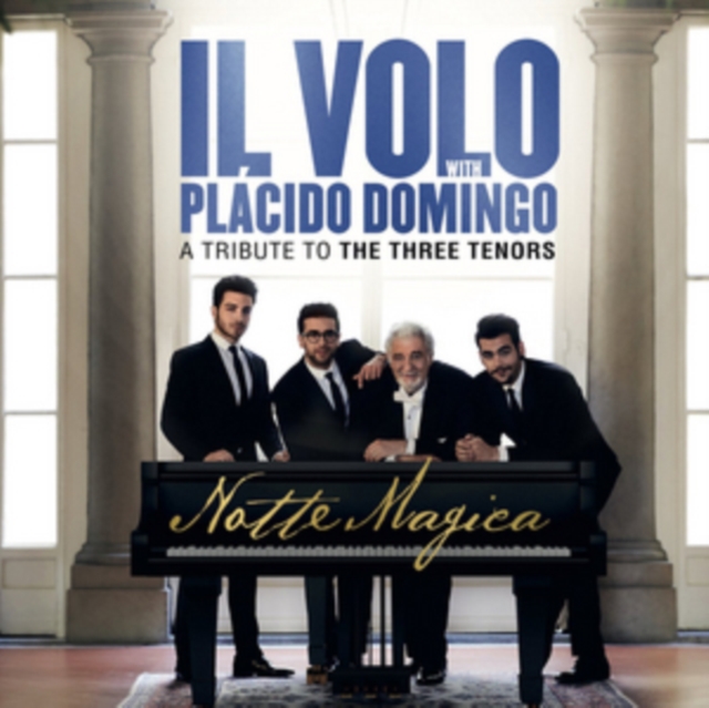 Il Volo - Notte Magica: A Tribute to the Three Tenors - Volume.ro
