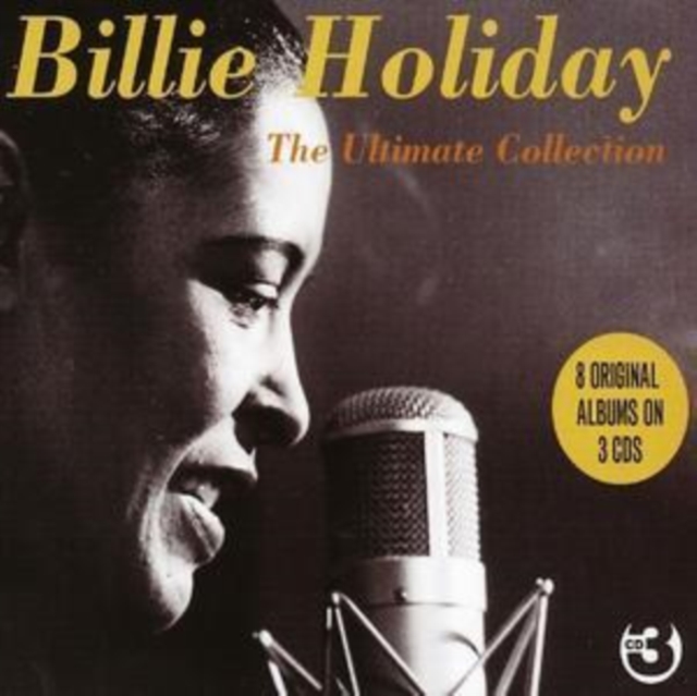 Billie Holiday - Ultimate Collection, The: 8 Original Albums CD - Volume.ro