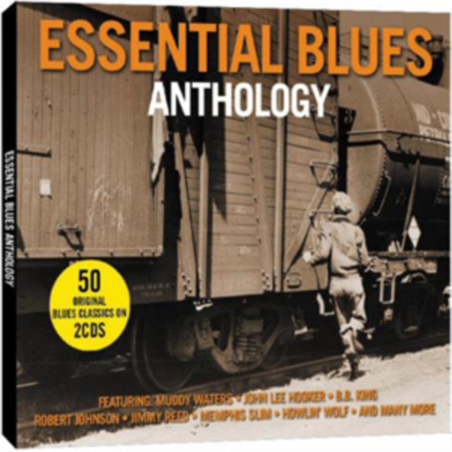 Various Artists - Essential Blues Anthology - Volume.ro