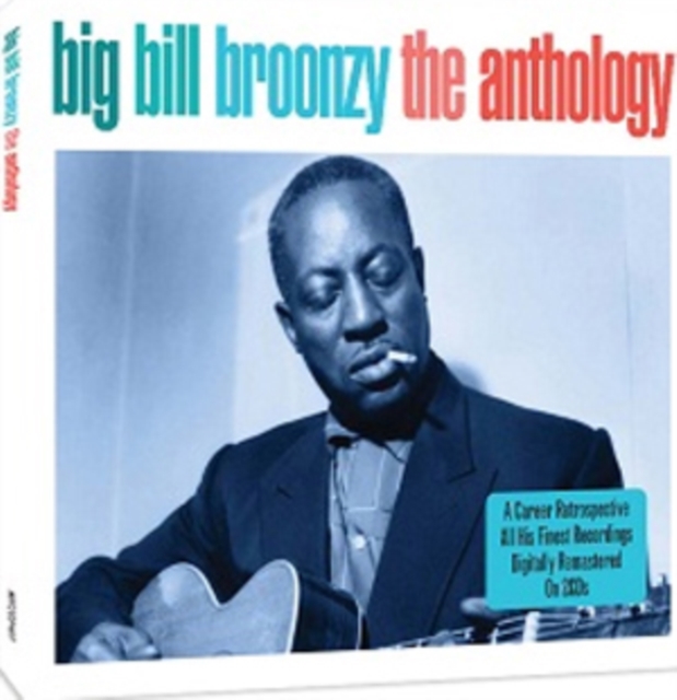 Big Bill Broonzy - The Anthology - Volume.ro