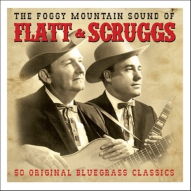 Flatt and Scruggs - The Foggy Mountain Sound of Flatt & Scruggs CD - Volume.ro