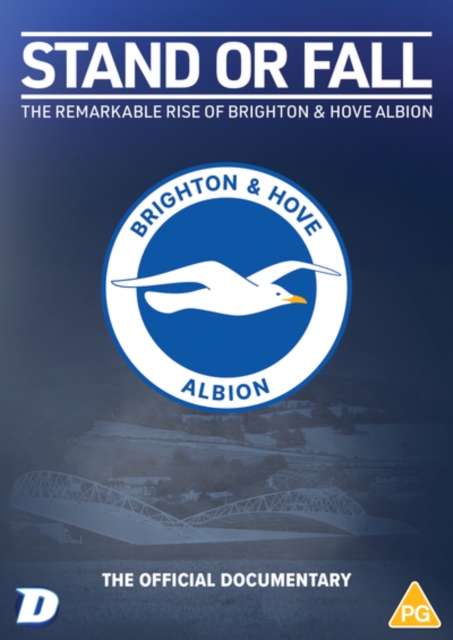 Stand Or Fall: The Remarkable Rise of Brighton & Hove Albion 2024 DVD - Volume.ro