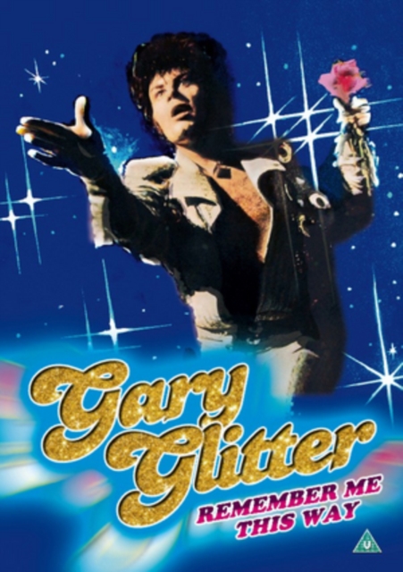 Gary Glitter: Remember Me This Way 1974 DVD - Volume.ro