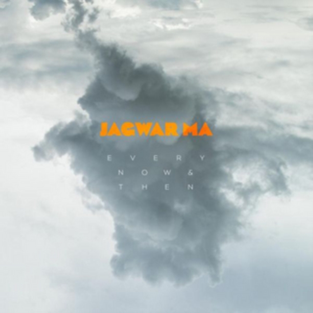 Jagwar Ma - Every Now & Then - Volume.ro
