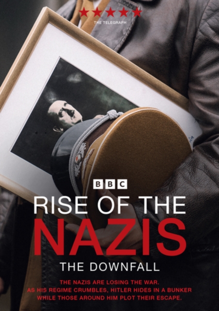 Rise of the Nazis: Series 3 - The Downfall 2022 DVD - Volume.ro