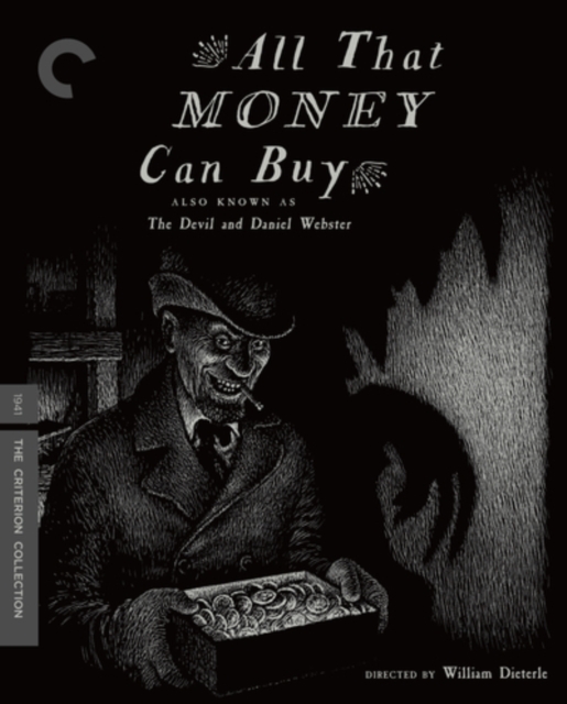 All That Money Can Buy - The Criterion Collection 1941 Blu-ray / Restored Special Edition - Volume.ro