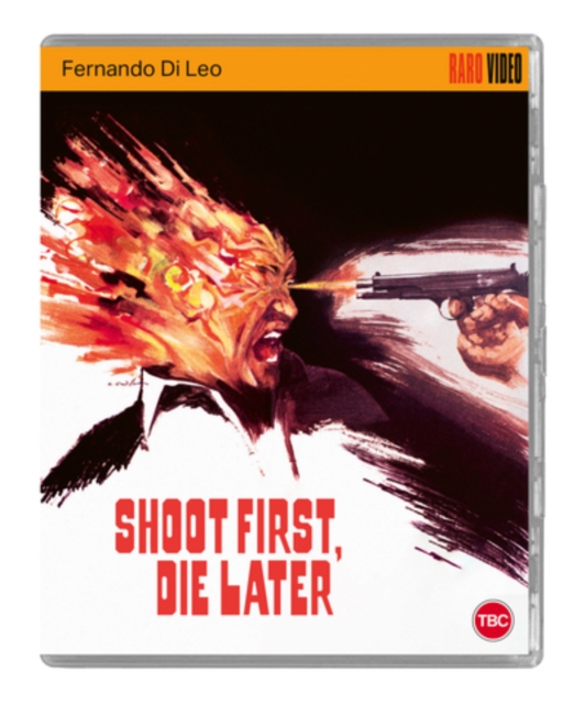 Shoot First, Die Later 1974 Blu-ray / Limited Edition - Volume.ro