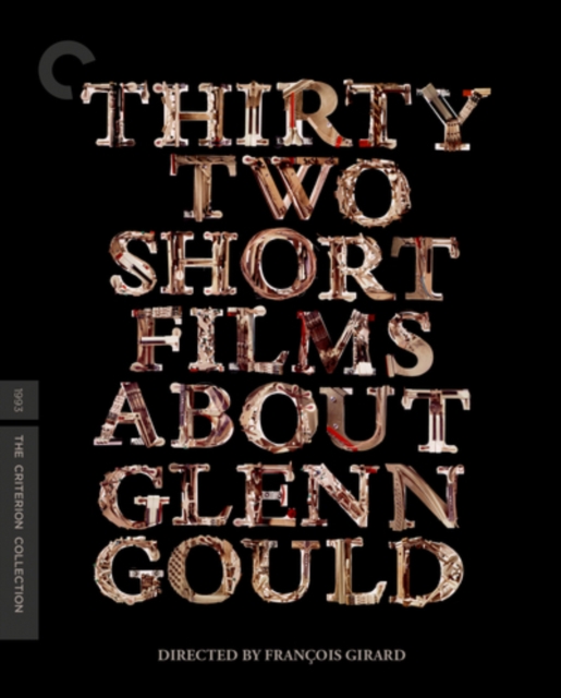 Thirty Two Short Films About Glenn Gould - Criterion Collection 1993 Blu-ray / Restored - Volume.ro