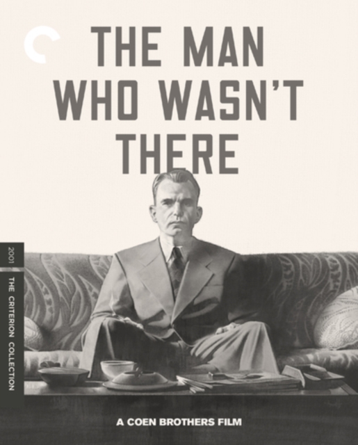 The Man Who Wasn't There - The Criterion Collection 2001 Blu-ray / 4K Ultra HD + Blu-ray (Restored) - Volume.ro