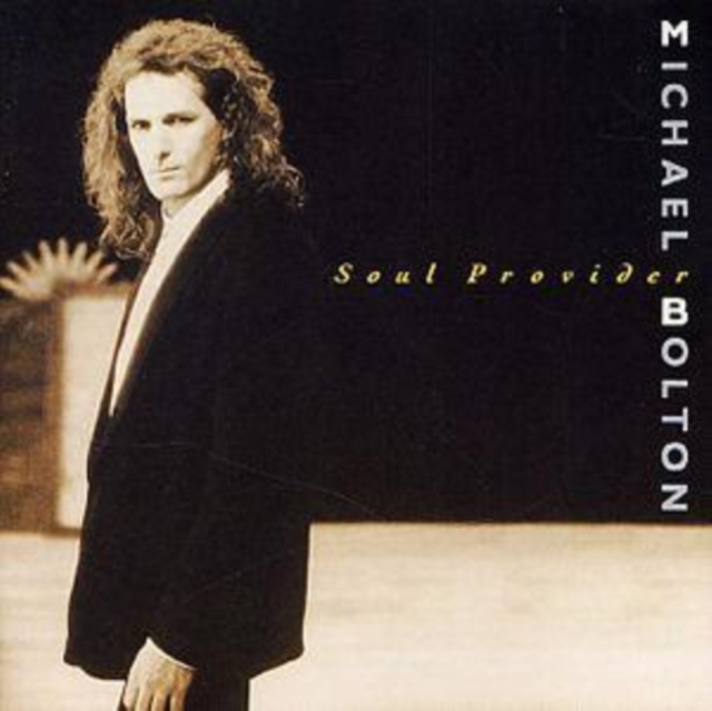 Michael Bolton - Soul Provider - Volume.ro
