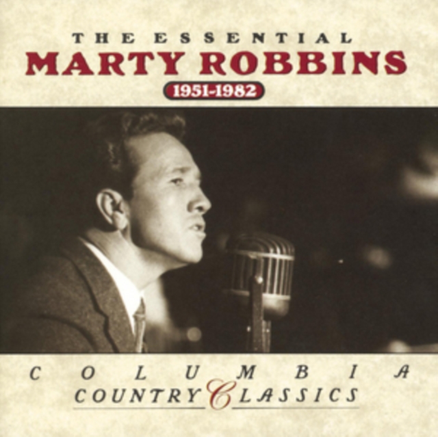 Marty Robbins - The Essential Marty Robbins 1951-1982 CD - Volume.ro