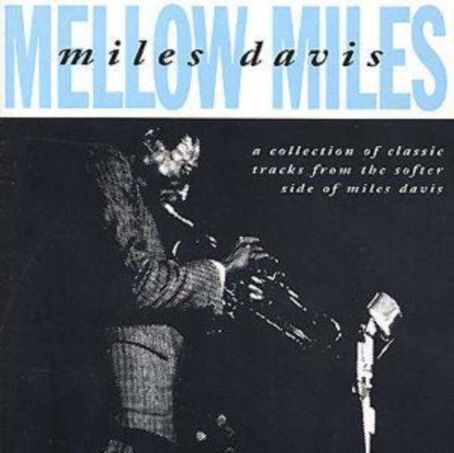 Miles Davis - Mellow Miles - Volume.ro