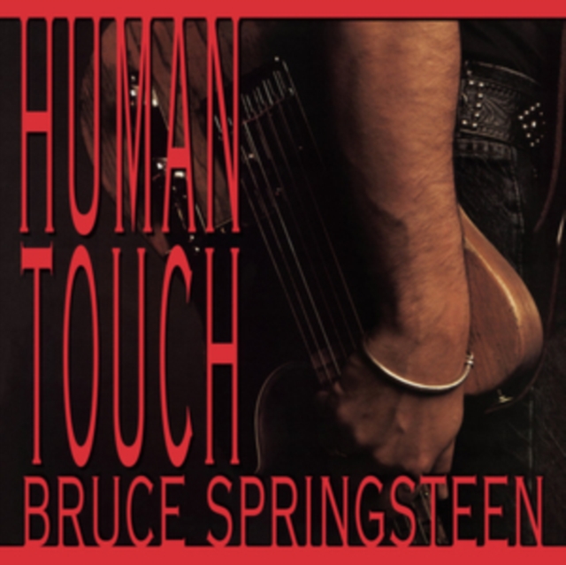 Bruce Springsteen - Human Touch - Volume.ro