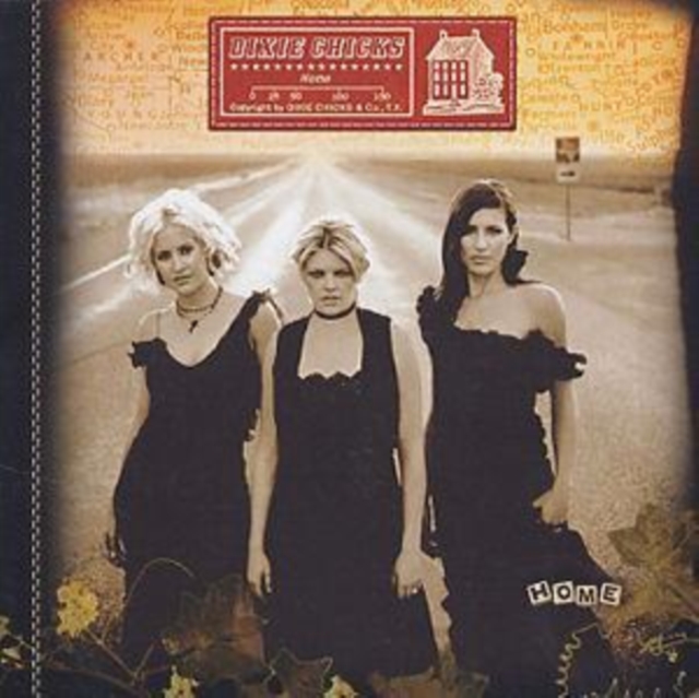 Dixie Chicks - Home - Volume.ro