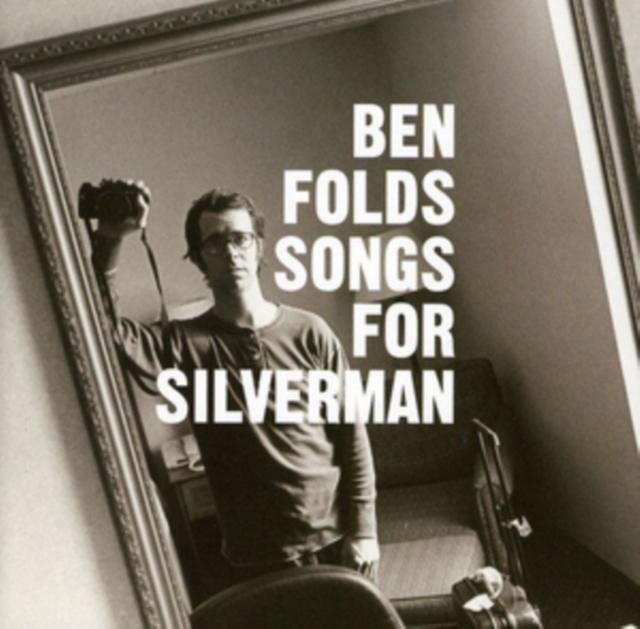 Ben Folds - Songs for Silverman - Volume.ro