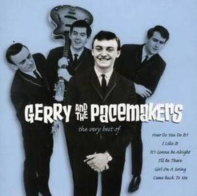 Gerry and The Pacemakers - The Very Best of Gerry and the Pacemakers CD - Volume.ro