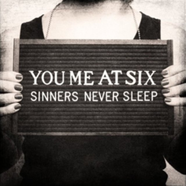 You Me At Six - Sinners Never Sleep - Volume.ro
