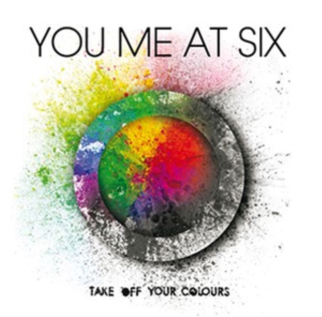 You Me at Six - Take Off Your Colours - Volume.ro