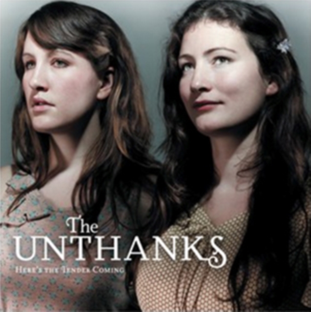 Unthanks - Here's the Tender Coming CD - Volume.ro