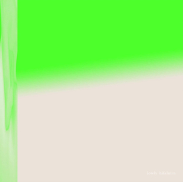 Lowly - Hifalutin - Volume.ro