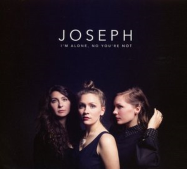 Joseph - I'm Alone, No You're Not - Volume.ro