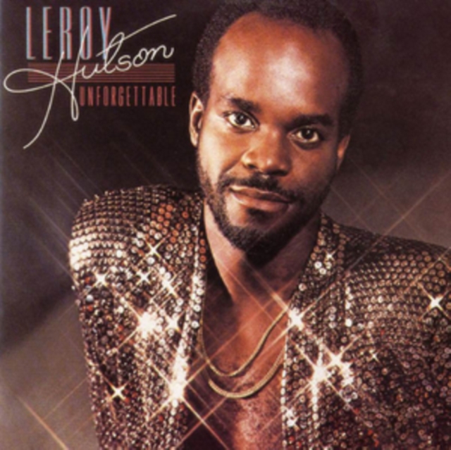 Leroy Hutson - Unforgettable - Volume.ro