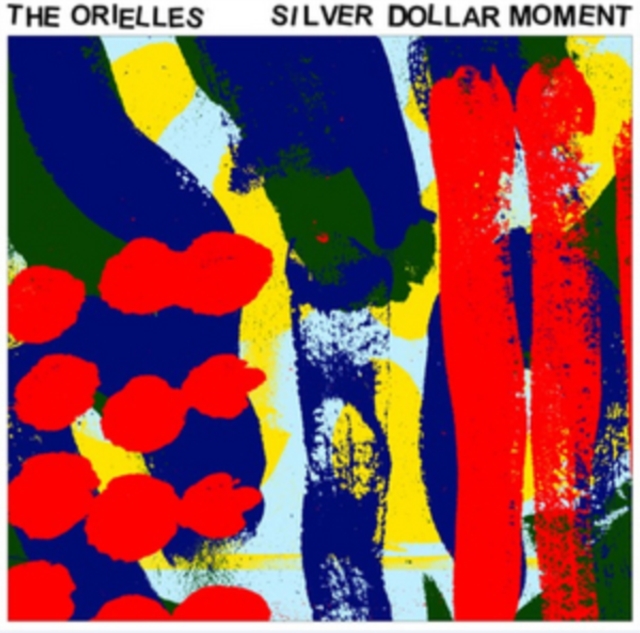 The Orielles - Silver Dollar Moment - Volume.ro