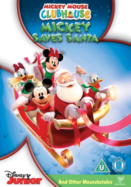 Mickey Mouse Clubhouse: Mickey Saves Santa and Other Mouseketales 2007 DVD - Volume.ro