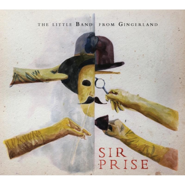 The Little Band From Gingerland - Sir Prise - Volume.ro